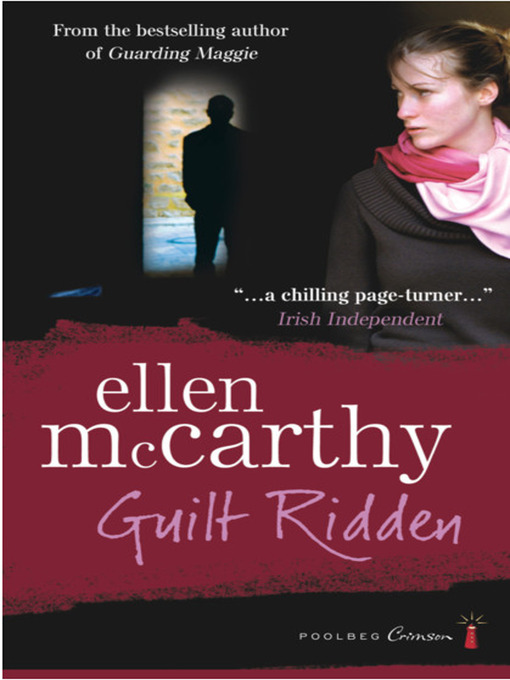 Title details for Guilt Ridden by Ellen McCarthy - Available